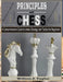 Principles of Chess: A Comprehensive Guide to Chess Strategy and Tactics for Beginners by Willem Taylor