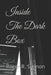 Inside The Dark Box by Roger R. Sigmon