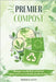 Premier compost: Changez vos déchets en trésor pour créer un véritable jardin d'eden by Alexis, Sherlock