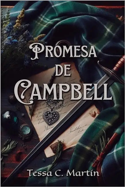 Promesa de Campbell by C. Martín, Tessa