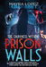 The Darkness Within Prison Walls: A Female Correction Officer's Journey Inside the Head of Inmates and Serial killer Michael Ross by Mayra Lopez