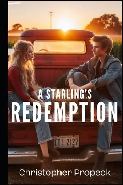 A Starling's Redemption by Christopher Propeck