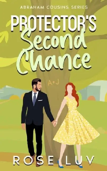 Protector's Second Chance: Clean Contemporary Friends to Lovers Romance by Rose Luv
