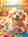 Beautiful Dogs Coloring Book: With 50 charming illustrations of a variety of dog breeds, from adorable puppies to majestic canines, each page provid by Coloring Imagination Press