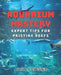 Aquarium Mastery: Expert Tips for Pristine Reefs: Unlocking the Secrets to Perfect Aquatic Ecosystems: A Comprehensive book. by Alysia C. Chester