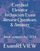 Certified Elevator Technician Exam Review Questions & Answers by Mike Yu