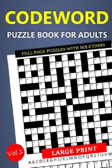 Large Print Codeword Puzzle Book for Adults - Full Page Puzzles with Solutions: Travel-Friendly Crossword Variant by Oliver Hammond