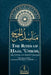 The Rites of Ḥajj, 'Umrah, and Visiting the Prophet's Mosque by Abū Aḥmed Ayyūb Elkins