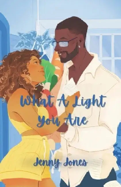 What A Light You Are by May Taylor