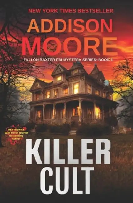 Killer Cult by Addison Moore