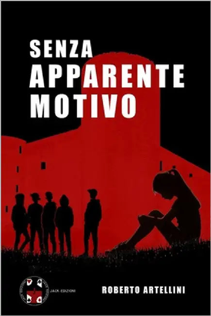Senza apparente motivo by Artellini, Roberto