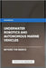 Underwater Robotics and Autonomous Marine Vehicles - Beyond the Basics by Publishing, Ps