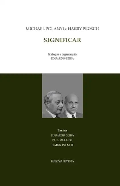 Significar by Eduardo Beira, Michael Polanyi
