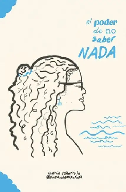el poder de no saber nada by @Poesiademiparati 