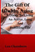 The Gift Of Healthy Aging: A Guide To Living An Active, Long And Fulfilling Life by Leo Chambers