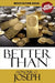 Better Than by Honour Olushola Joseph
