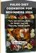 Paleo Diet Cookbook for Beginners 2024: Tasty and Delicious Meals for Weight Loss and Improving Overall Health by Hector Wiggins
