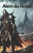 Além do Graal by Lucas Vallegas