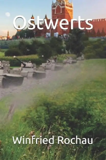 Ostwerts by Winfried Schäfer Rochau