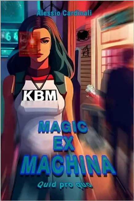 Magic Ex Machina: Quid pro quo by Cardinali, Alessio