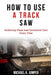 How to Use a Track Saw: Achieving Clean and Consistent Cuts Every Time by Michael K. Jumper