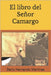 El libro del Señor Camargo by Martínez, Dario Hernando