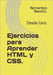 Ejercicios para Aprender HTML y CSS.: Desde Cero. by Republic, Reinventors