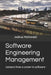 Software Engineering Management: Lessons from a career in software by Joshua McDonald