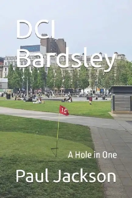 A Hole in One by Paul Jackson