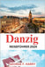 Danzig Reiseführer 2024 by F. Harry, George