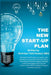The New Startup Plan: Building a long lasting company. by Nicholas Todd Rustad Mba
