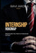 Internship Roadmap: Mapping Out Your Path to Professional Success by Ravi Arora