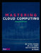 Mastering Cloud Computing by Vimal Mishra