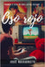 Oso rojo: ¡Vamos a ver de qué estás hecho! by Navarrete, José
