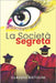 La Società Segreta by Bietolini, Ilaria