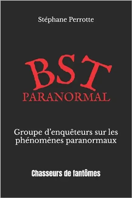 Bst Paranormal by Perrotte, Stéphane