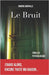 Le Bruit: Thriller psychologique by Monville, Marine