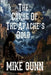 The Curse of The Apache's Gold by Mike Gunn
