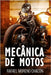 Mecânica de motos by Moreno Chacón, Rafael