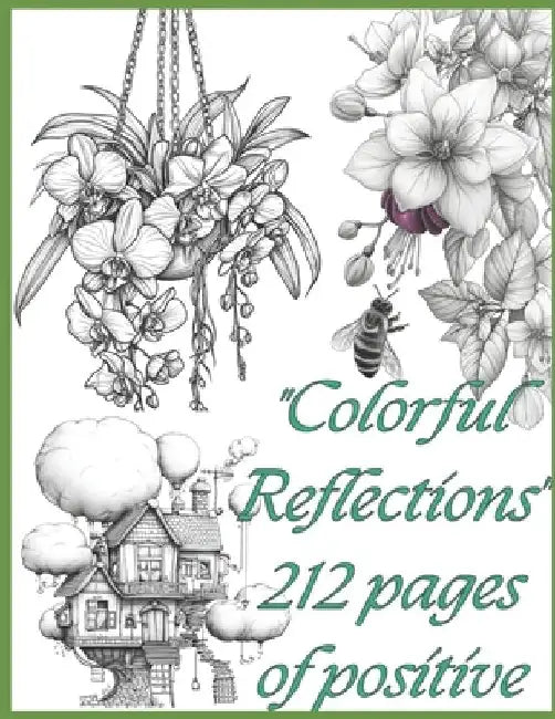 "Colorful Reflections" 212 pages of positive by Olha Komastra