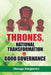 Thrones, National Transformation and Good Governance by Gbenga Adegbenro