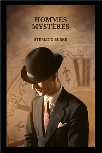 hommes mystérieux by Burke, Sterling