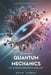 Deciphering Quantum Mechanics by David Sandua