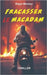 Fracasser le macadam by Moreau, Régis