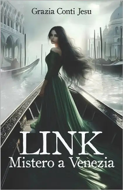 Link: Mistero a Venezia by Conti Jesu, Grazia