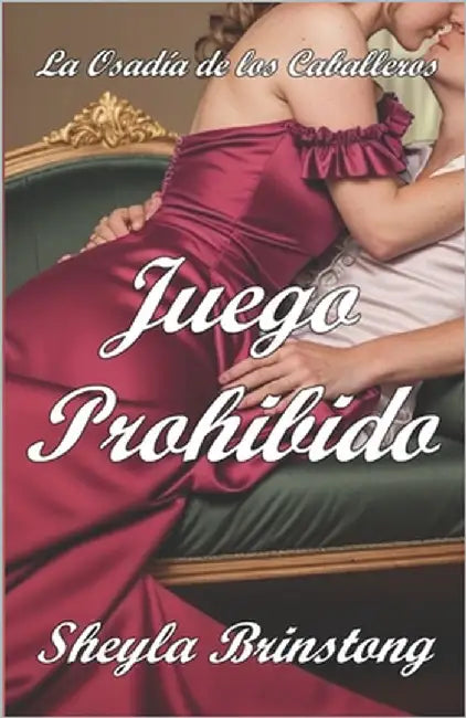 Juego Prohibido by Brinstong, Sheyla