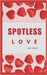 Spotless Love by Obigod, Chidi