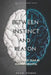 Between Instinct and Reason: The Role of Fear in Human Survival by David Sandua