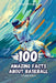 100 Amazing Facts about Baseball: Pitchers' Secrets by Marc Dresgui