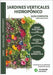 Jardines Verticales Hidropónicos. Teoría y Practica completa.: Construye muros vivos como un profesional. Guia Paso a Paso. by Uranga, Maximiliano